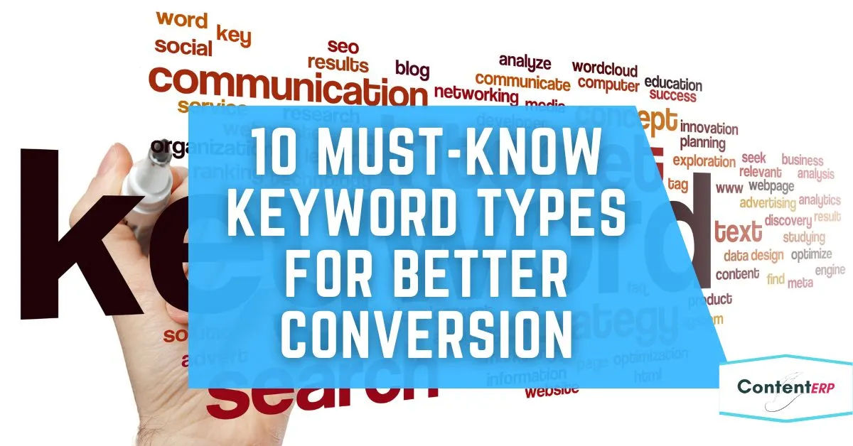 10 must-know keyword types for better conversion