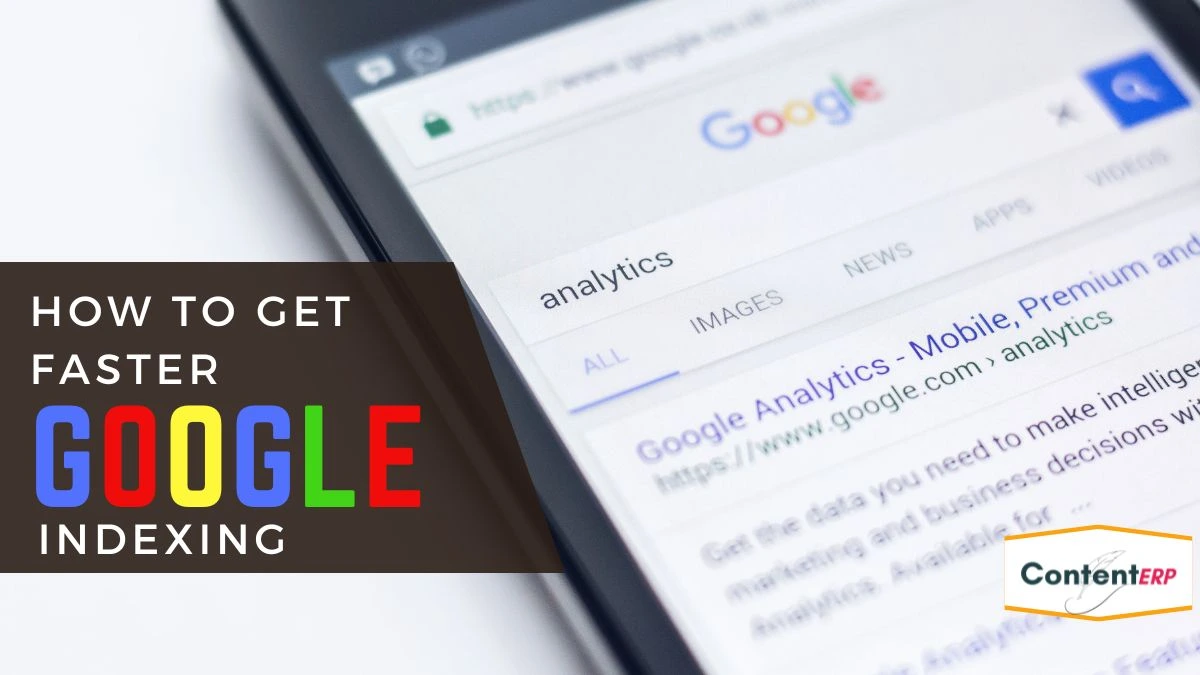 How to Get Google to Index My Site Faster