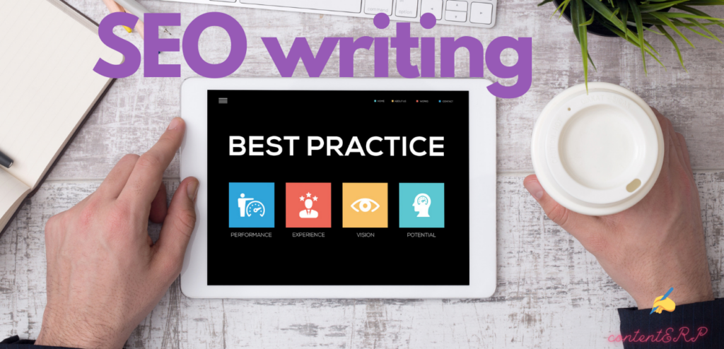 Best practices for SEO writing contenterp