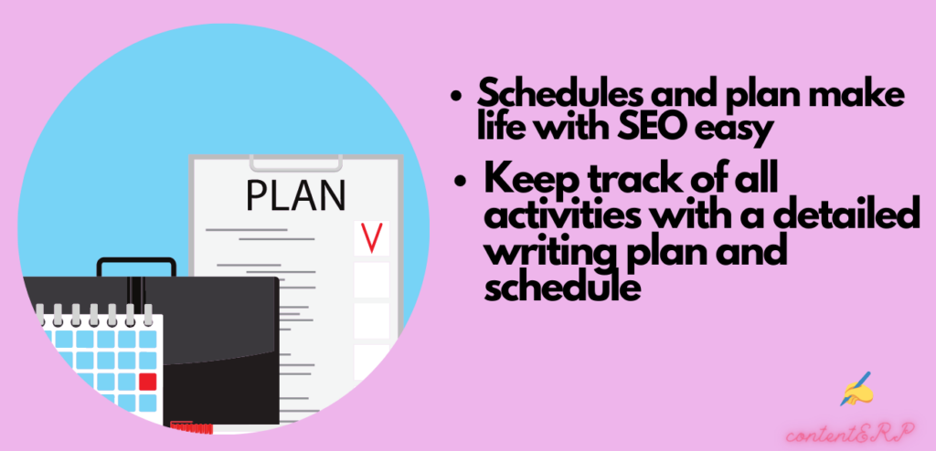 Planning and scheduling SEO content writing practices