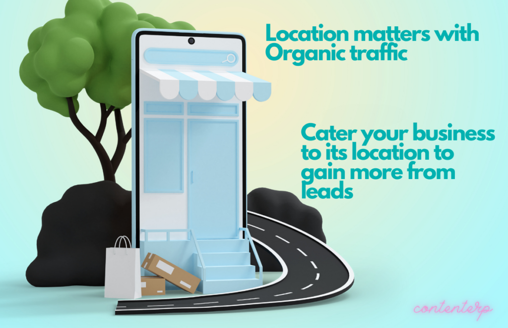 Location and organic traffic