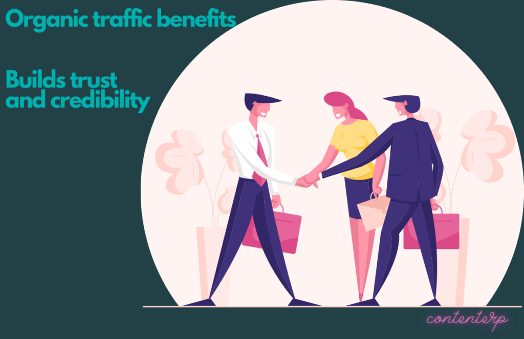 organic traffic building trusted work relationships