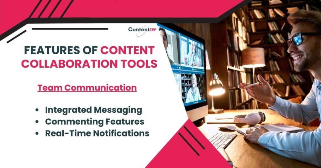 Features of Content Collabaration Tools Team Communication