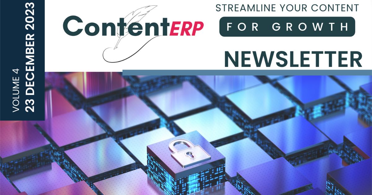 ContentERP Newsletter – Volume 4