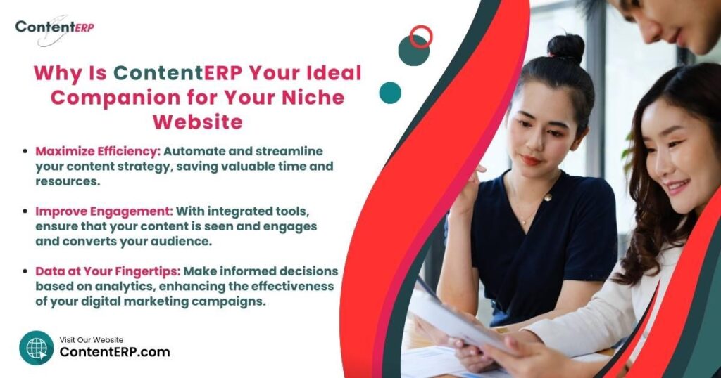 Why is ContentERP Your Ideal Companion For Your Niche Website