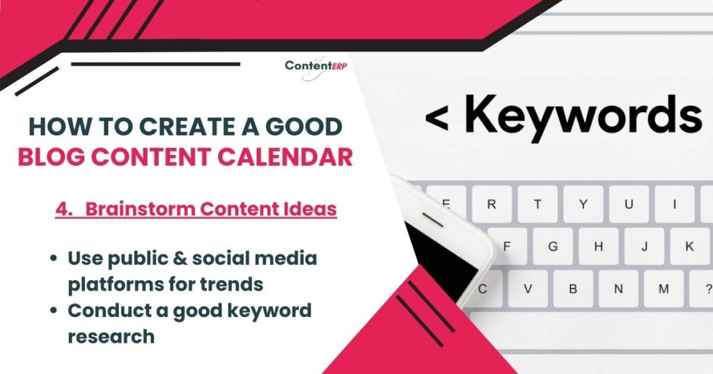 How To Create a Blog Content Calendar - Brainstorm Content Ideas