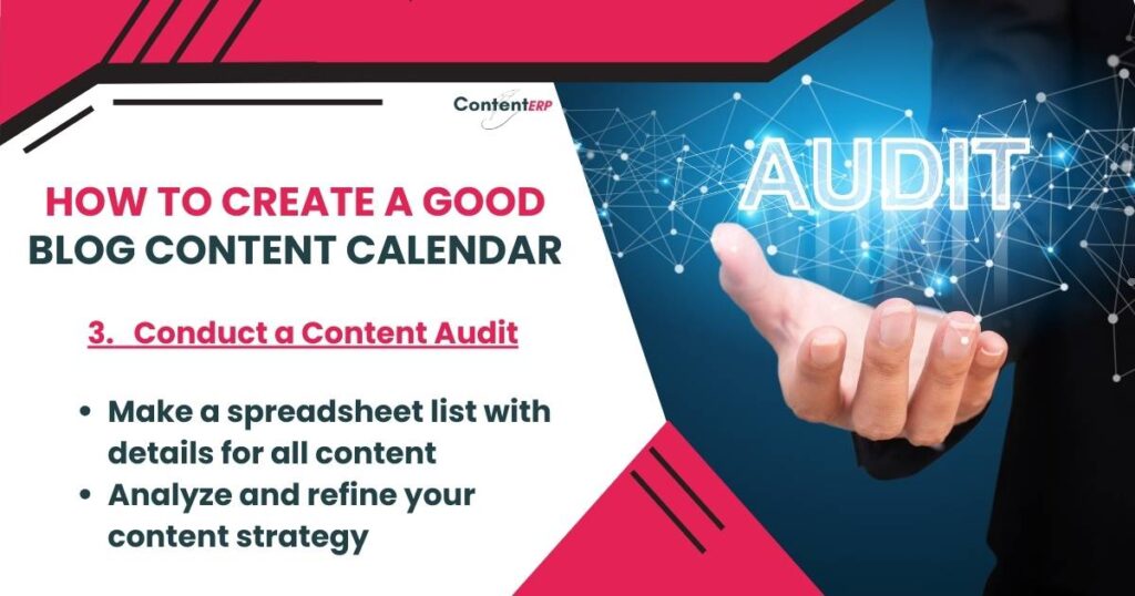 How To Create a Blog Content Calendar - Conduct A Content Audit