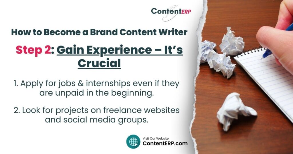 How to Become a Brand Content Writer - Step 2 Gain Experience