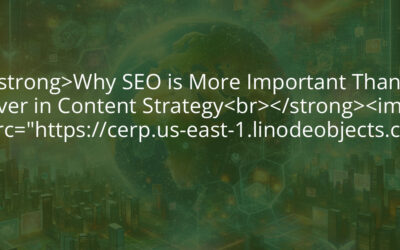 Why SEO is More Important Than Ever in Content Strategy