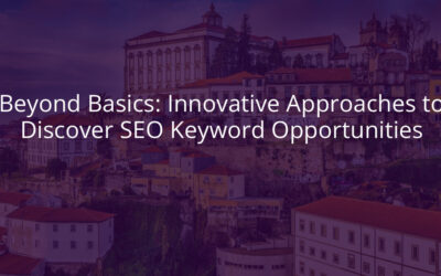 Beyond Basics: Innovative Approaches to Discover SEO Keyword Opportunities